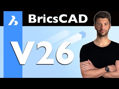 Bricscad V26 In Under 7 Minutes