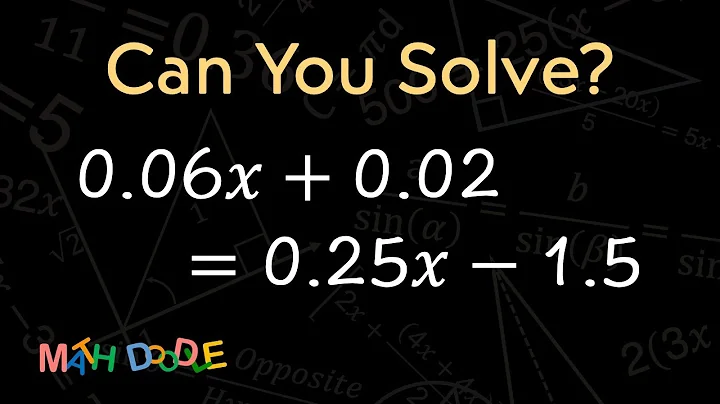 [Bite-Size Guide] Solving Linear Equation “0.06𝑥 + 0.02 = 0.25𝑥 – 1.5” | Algebra - Math Doodle