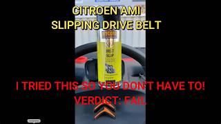 Testing Anti-Slip Belt Spray on the Citroen Ami - FAIL!
