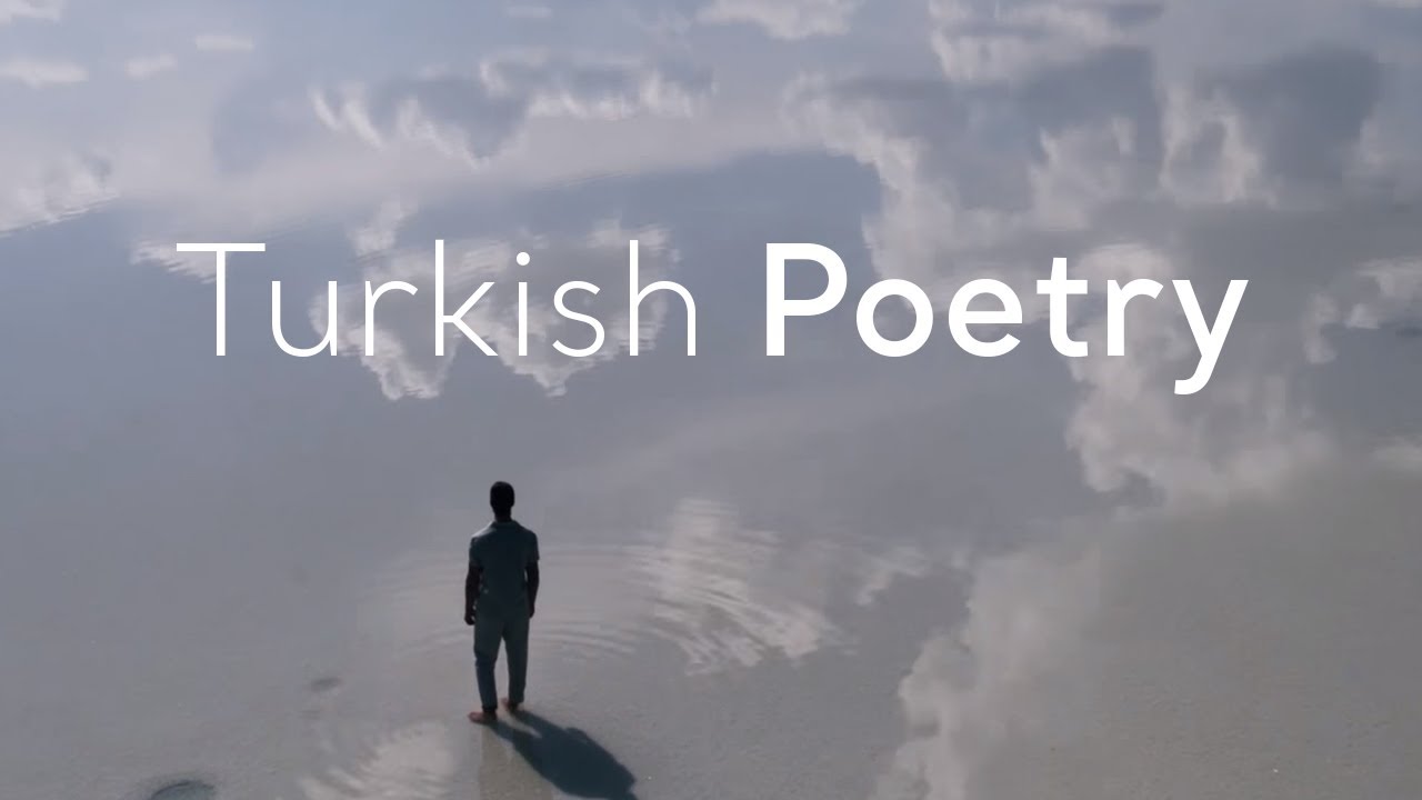 Go Turkey - Turkish Poetry