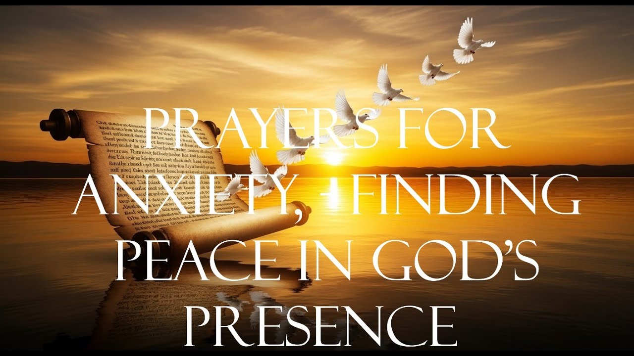 5 Minutes – Short Prayer for Anxiety and Fear