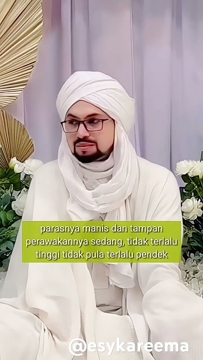 CIRI FISIK RASULULLAH SAW#cintarasul