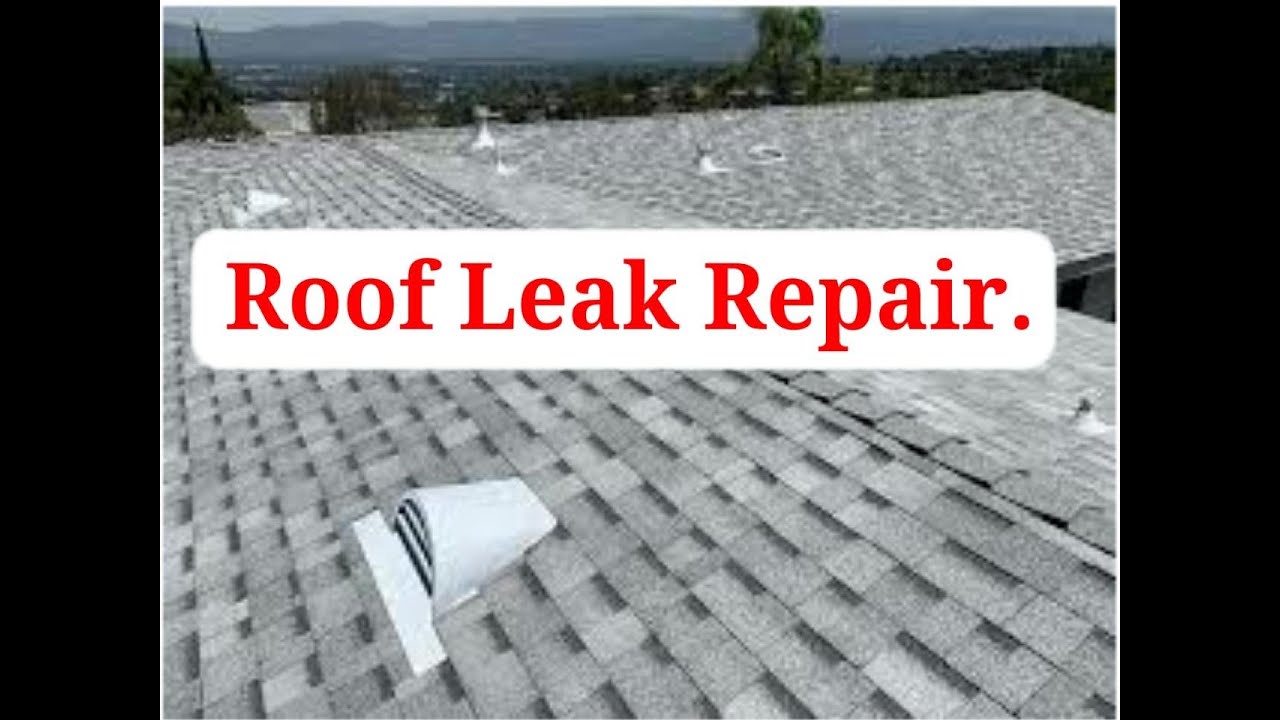 Roof Leak fix YouTube