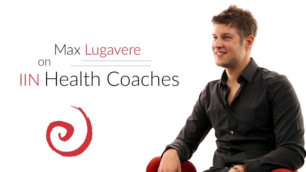 Max Luagavere on Brain Health & IIN Health Coaches