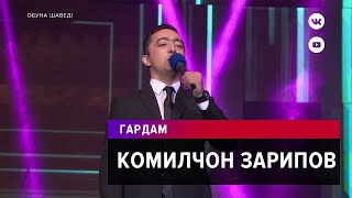 Комилчон Зарипов - Гардам / Komiljon Zaripov - Gardam