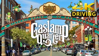 San Diego Gaslamp Quarter 4K Driving - 2019