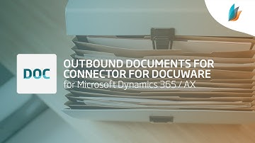 Dynamics 365 / AX Connector for DocuWare: Outbound Documents (Part 1/3)