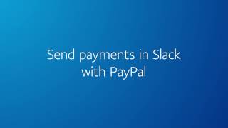 Send or Request Money with the PayPal Bot for Slack screenshot 5