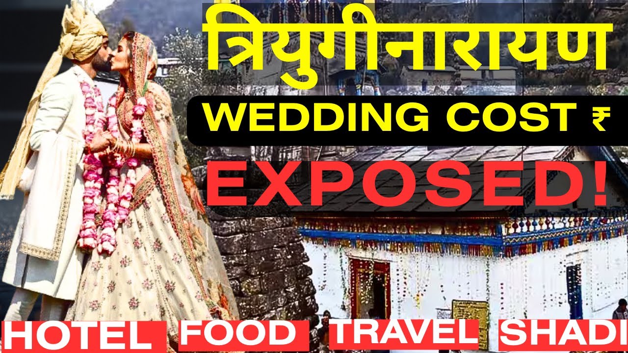 Triyuginarayan temple wedding cost | travel | Resort | Food | Marriage Registration Guide 2025 