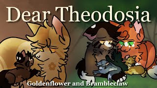 Dear Theodosia / A Goldenflower and Brambleclaw PMV