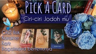 PILIH KARTU 💙 CIRI-CIRI JODOH MU , Lengkap ‼️