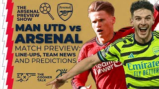 Manchester United vs Arsenal Match Preview | Line-Ups, Team News & Predictions | Premier League