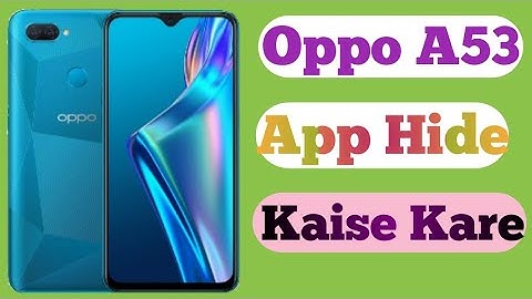 How To Add Hide App On Oppo A53 // Oppo A53 App Hide kaise kare