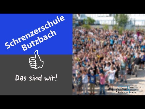 IGS Schrenzerschule Butzbach - Das sind wir!