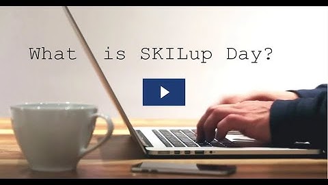 What is SKILup Day?