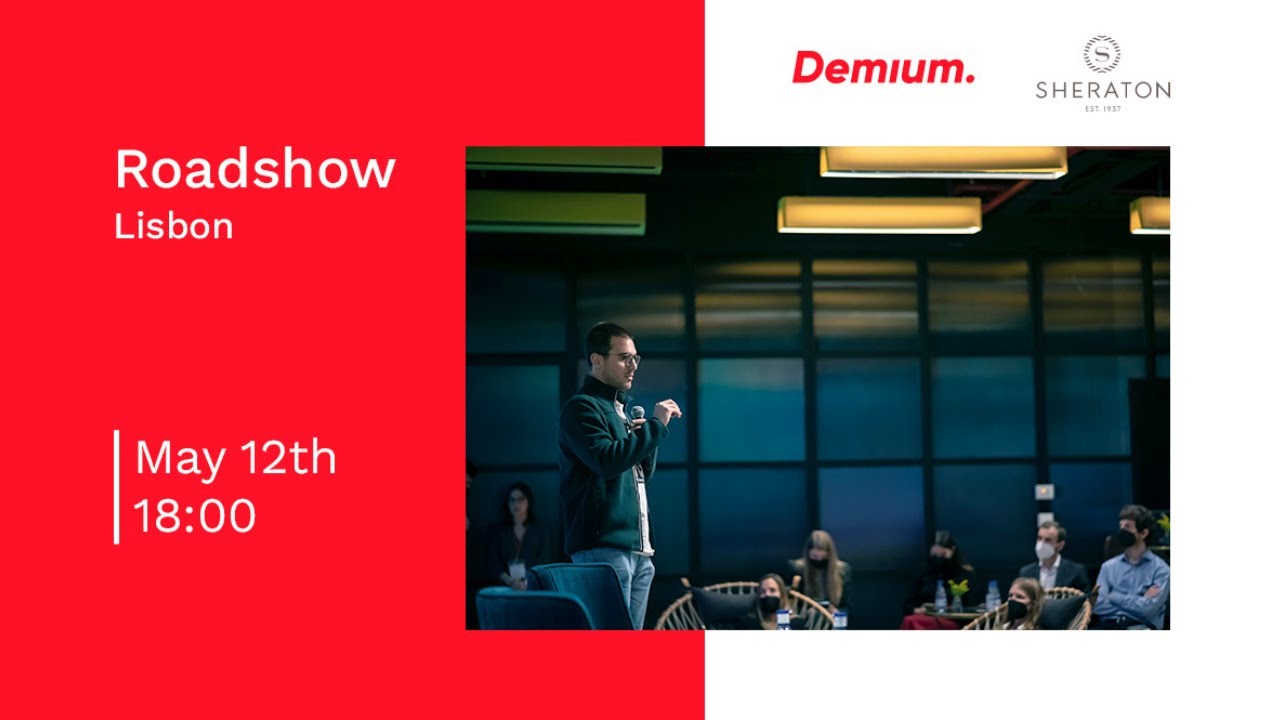 Demium Roadshow | Lisbon