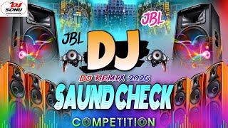 JBL 🎧 SAUND CHECK 🦅🎧 _Dj Remix 2026 Competition | Jbl Hard Bass 💥💯 Saund Check Bassboosted 2026