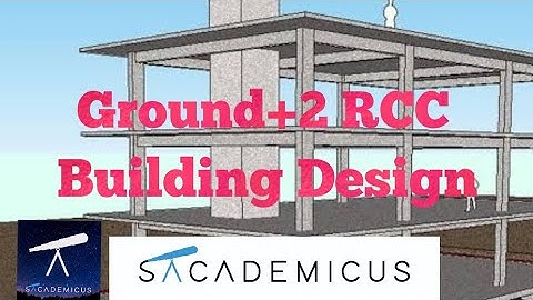 Ground+2 Storey RCC Building Design using Thumb Rule