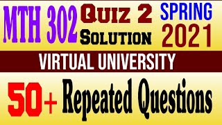 MTH302 Quiz 2 Solution Spring 2021|Quiz 2|MTH 302|virtual university|VU.