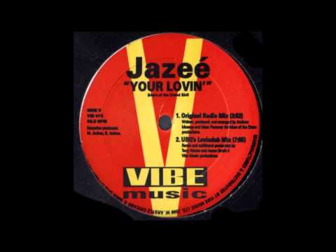 Jazeé - Your Lovin' (UBQ's Lovindub Mix)
