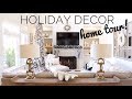 HOLIDAY HOME DECOR TOUR 2018