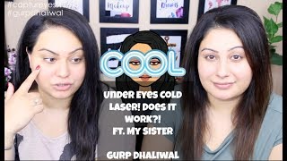 cool laser for dark circles