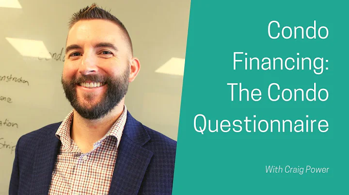 The Condo Questionnaire | How To Buy A Condo & Condo Financing