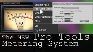 NEW Pro Tools Meters & how to match Waves VU