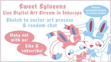 Sweet Sylveons - Live Digital Art Stream in Inkscape