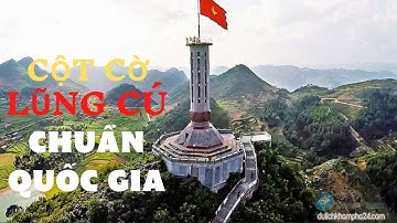 Du Lịch Cột Cờ Lũng Cú Hà Giang Cực Thú Vị. Giải Trí Mỗi Giờ