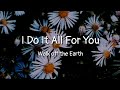 Miniature de la vidéo de la chanson I Do It All For You