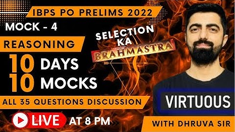IBPS PO PRE 2022 MOCK SERIES || 35Qs In 20 Mins || Mock-04(Reasoning)|| 10 MOCKS 10 DAYS