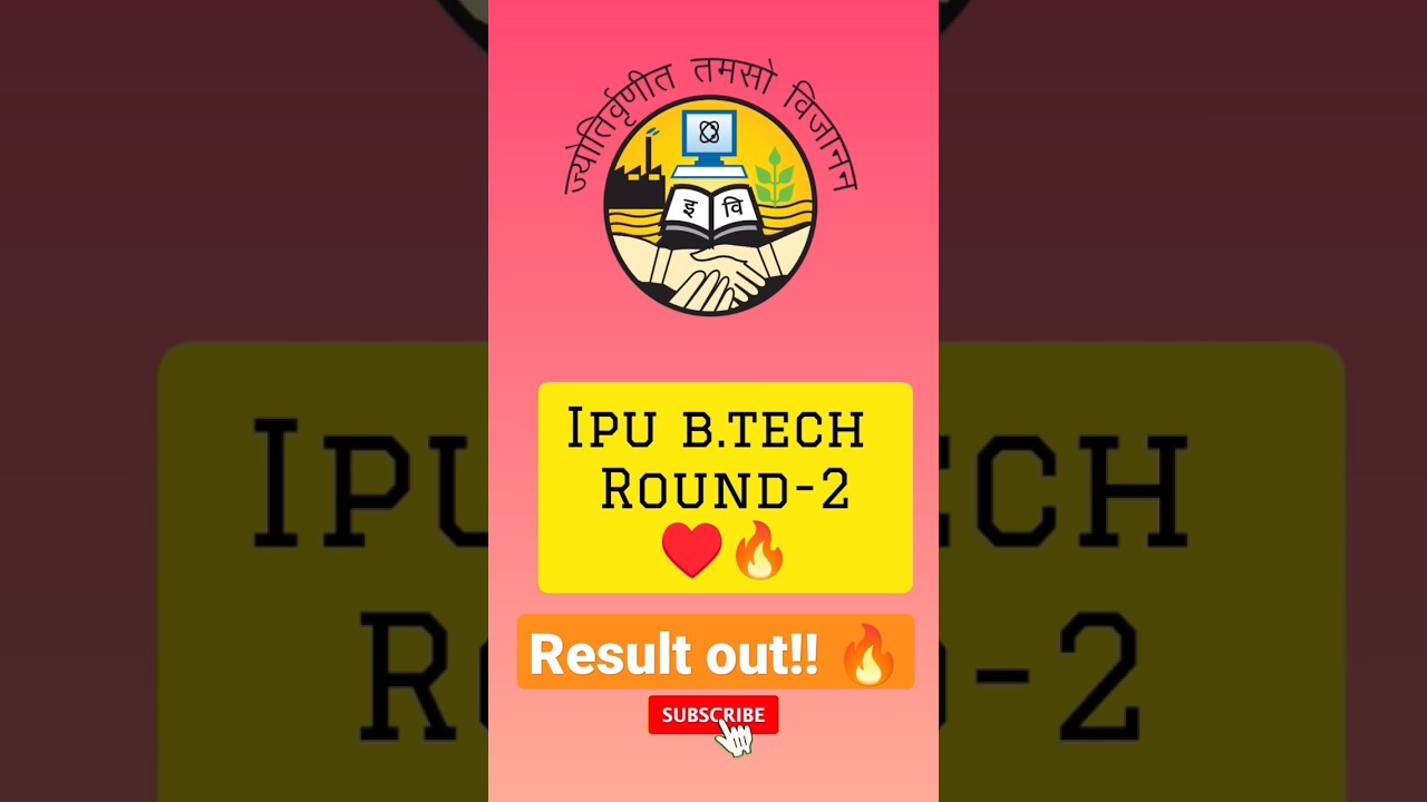 IPU Btech Round-2 Result Out🥳🔥|