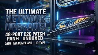 C2G 37200 Review – 48-Port Cat6 Patch Panel Worth It