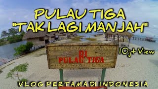 Trip Pulau 3 serang Banten 'TAK LAGI MANJAH'