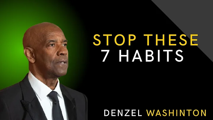 Avoid These 7 Behaviors for a Better You - DENZEL WASHINGTON MOTIVATION"
