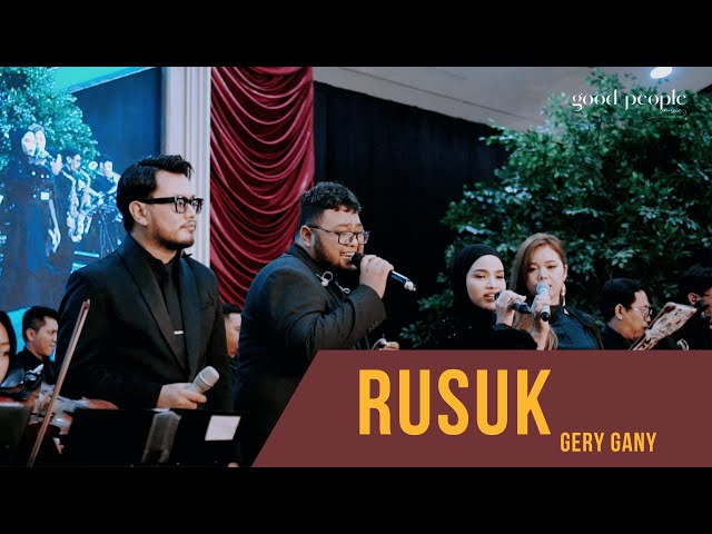 Rusuk - Gery Gany Live Orchestra Cover | Good People Music class=