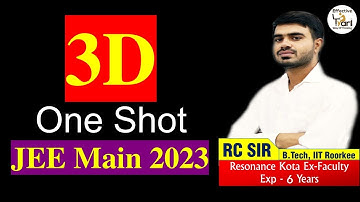 JEE Main 2023 | 3D | IIT | Effective Tyari | Hindi Medium | RC Sir | Crash Course | One Shot