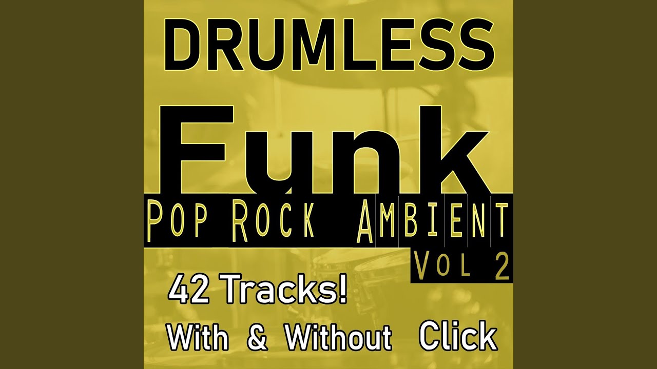 Minus Drums Ambient Funky - 110 bpm
