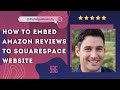 How to embed Amazon Reviews to Squarespace Website