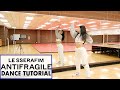 LE SSERAFIM(르세라핌) - ANTIFRAGILE - Lisa Rhee Dance Tutorial