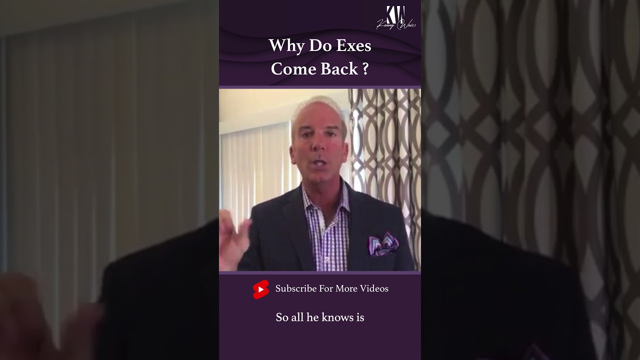 Why Do Exes Come Back? #Shorts