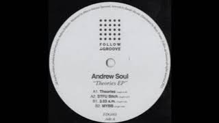 Andrew Soul - Theories (Original Mix)