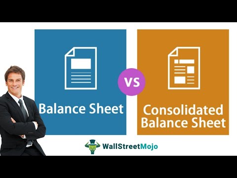 Balance Sheet vs Consolidated Balance Sheet | Know the Top Differences!