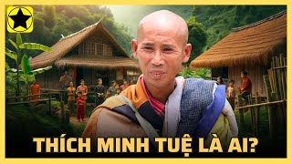 Thích Minh Tuệ là ai?