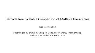 InfoVis2019 - BarcodeTree: Scalable Comparison of Multiple Hierarchies