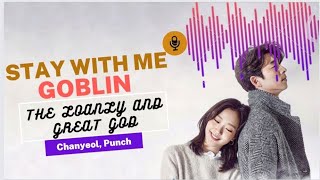 Goblin Ost chanyel Punch  Stay With Me Mv  Guardian  The Lonely And Great God