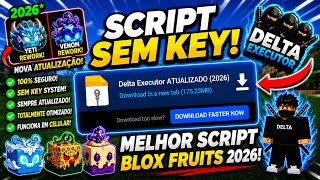 ✅ SCRIPT BLOX FRUITS 2026 (SEM KEY) ROBLOX + DELTA ATUALIZADO LINK DIRETO MEDIAFIRE (PC/MOBILE)