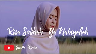 Risa Solihah - Ya Nabiyallah