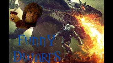Funny Dwarfs /w Tyrion //\\ Jokes on The Witcher 2